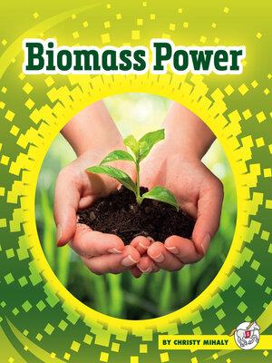 cover image of Biomass Power
